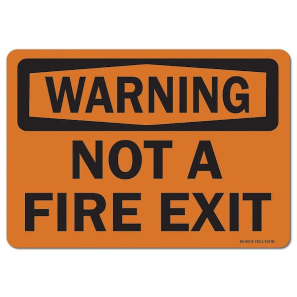 Safety Sign, OSHA Warning, 7" Height, Aluminum, Not A Fire Exit, Landscape